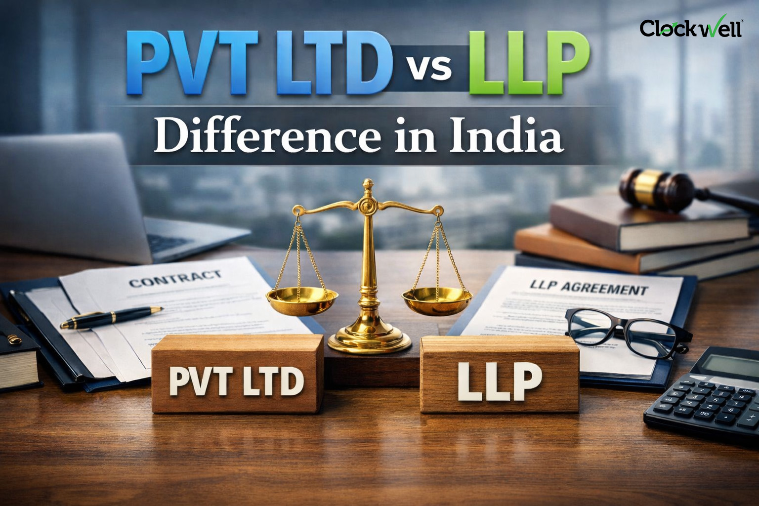 PVT LTD vs LLP Difference in India – Complete Guide